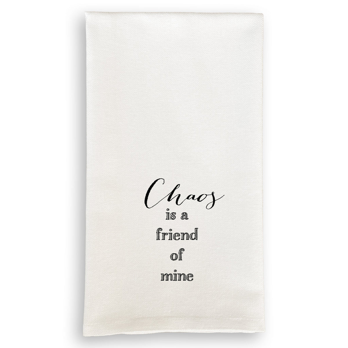 Chaos is a Friend of Mine French Graffiti